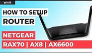 ✅ How to Set Up NETGEAR Nighthawk RAX70 | NETGEAR Nighthawk AX8 Tri-band AX6600 WiFi 6 Router