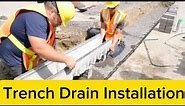 Concrete Trench Drain Installation Overview