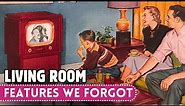 11 Old Living Room Features.. That Have FADED Into History
