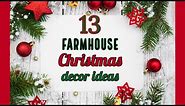 13 CHRISTMAS DECOR IDEAS YOU HAVE TO TRY!!~Farmhouse Christmas DIYS~Favorite Christmas Decor DIYS