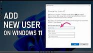 How to Add User Account In Windows 11