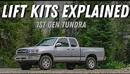 1st Gen Tundra Lift Kits Explained