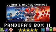 Pandora's Box 11: Unleash the Arcade Within