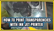 How To Print On Transparency Paper With An Inkjet Printer SCREEN PRINTING