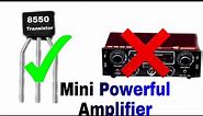 How to make amplifier using 8550 Transistor | amplifier | Pc Take