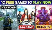 10 FREE Games You Can Play Right Now | High Graphics, AAA Games [WITH DOWNLOAD LINKS]