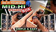 MIDHI SPEAKER BOX - DIY TUTORIAL - LOADED WITH 4 D8 JACKHAMMER CROWN & 2 KONZERT COMPRESSION TWEETER