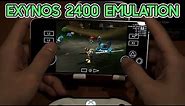 Emulation test - Samsung Galaxy S24+ with Exynos 2400