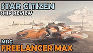 MISC Freelancer MAX Review | Star Citizen 3.12 Gameplay