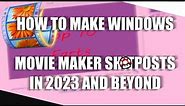How to Make Windows Movie Maker Memes in 2023