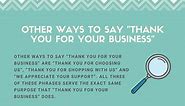10 Other Ways to Say "Thank You for Your Business"