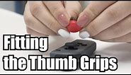 How to Use the Joy-Con Thumb Grips