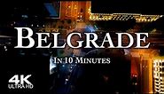 BELGRADE in 10 Minutes 🇷🇸 Београд Drone Aerial 4K 2024 | Beograd Serbia Србија дрон