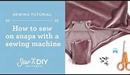 How to Sew Snaps by Sewing Machine by Sew DIY