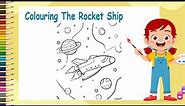 Coloring a Rocket Ship in Outer Space Coloring Page | The Coloring Page