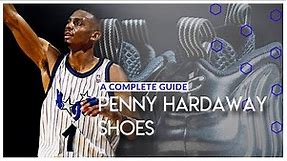 Penny Hardaway Shoes: A Complete Guide