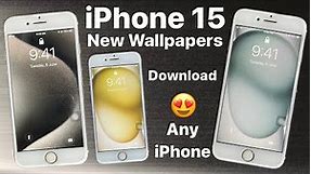 How to download iPhone 15 & iPhone 15 All New Wallpapers on any old iPhone's