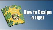 How to Design a Flyer in Minutes!