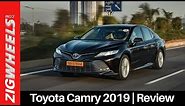 Toyota Camry 2019 Review | Reliably Insane! | Zigwheels.com