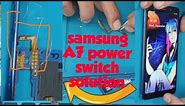 Samsung A7/A750 power switch repair and jumper power flex