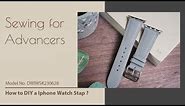 2023 Easy Tutorial | How to make a iphone leather watch strap | DWIIWSK230628