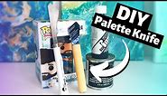 How To Make A PALETTE KNIFE In Less Than 10 Minutes!