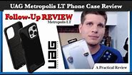 UAG Metropolis LT Case Followup Review: BEST CASE!!! Feels Solid, Looks Good