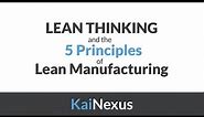 "Lean Thinking" and the 5 Principles of Lean Manufacturing