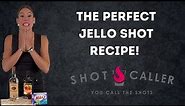 How to Make Jello Shots! The PERFECT Jello Shot Recipe!