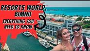 EVERYTHING You Need to Know RESORTS World Bimini | Rooms, Food, Casino, Pools, Tips & MORE!!!
