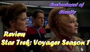 Star Trek Voyager Season 1 Review