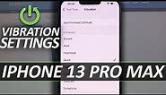 How to Enter Vibration Settings on iPhone 13 Pro Max – Manage Vibration Settings
