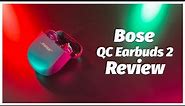 Bose QuietComfort Earbuds 2 Review!