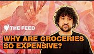 Why are groceries so expensive? | Explainer | SBS The Feed