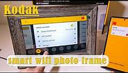 Kodak Classic Smart Wifi Photo Frame Detailed Review, introduction and setting operations