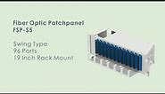 Swing rack mount fiber optic patch panel FSP-S5 96 Cores