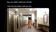 Goku - Wash your hands.