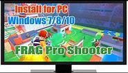 FRAG Pro Shooter for PC Windows - Soft4WD