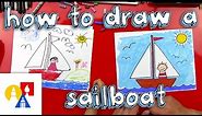 How To Draw A Sailboat (for young artists)
