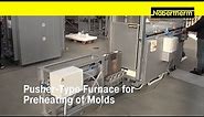 Pusher-Type Furnace for Preheating of Molds