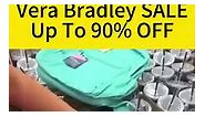 🛒Vera Bradley's Fabulous Factory Outlet Sale: 90% Off – Shop 'Til You Drop!