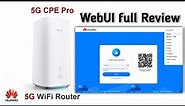 Huawei 5G CPE Pro WebUI full review | 2022