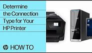 Determine the Connection Type for Your HP Printer | HP Printers | HP