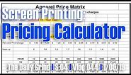 Screen Printing: Pricing Calculator (S:04/Vlog 044)