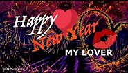 Happy New Year Song, Greeting Card For My Husband, Romantic Music Video, 4K.