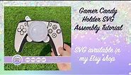 Gamer Candy Holder SVG Assembly Tutorial - SVG is available in my Etsy shop (Cricut Cut files)