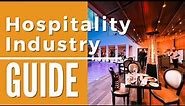 Hospitality Industry Definition | Introduction to Hospitality Industry