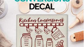 Kitchen Conversions Chart Decal with Vinyl