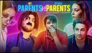 Other Parents Vs My Parents | Harsh Beniwal