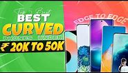 Top 5 Best Curved Smartphone Under 50000 in 2023 | Best Curved-Edge Phone Under 50000 in 2023